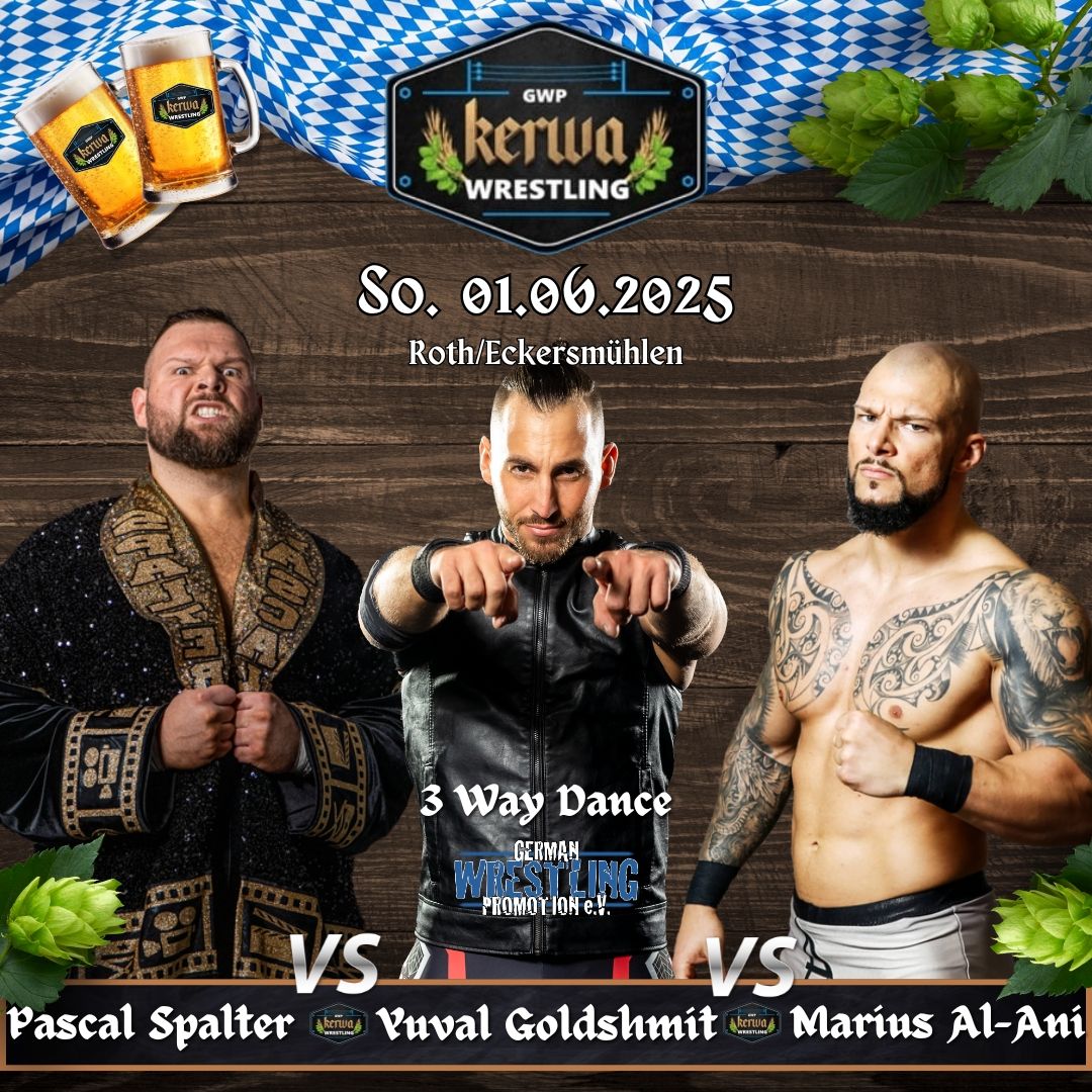 Kerwa-Wrestling 2025: Goldshmit, Spalter & Al-Ani im 3 Way Dance!