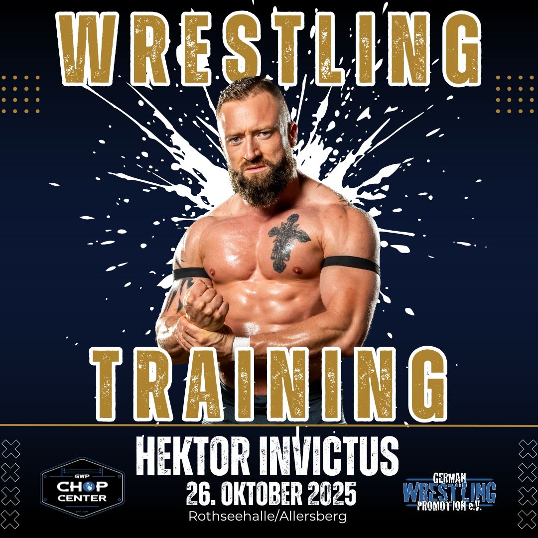 Chop Center: Wrestlingtraining mit Hektor Invictus