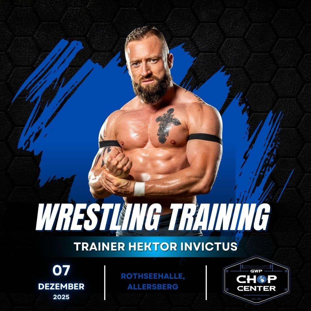 Chop Center: Wrestlingtraining mit Hektor Invictus